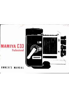 Mamiya C 33 manual. Camera Instructions.